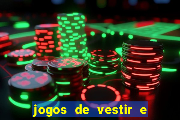 jogos de vestir e maquiar 360